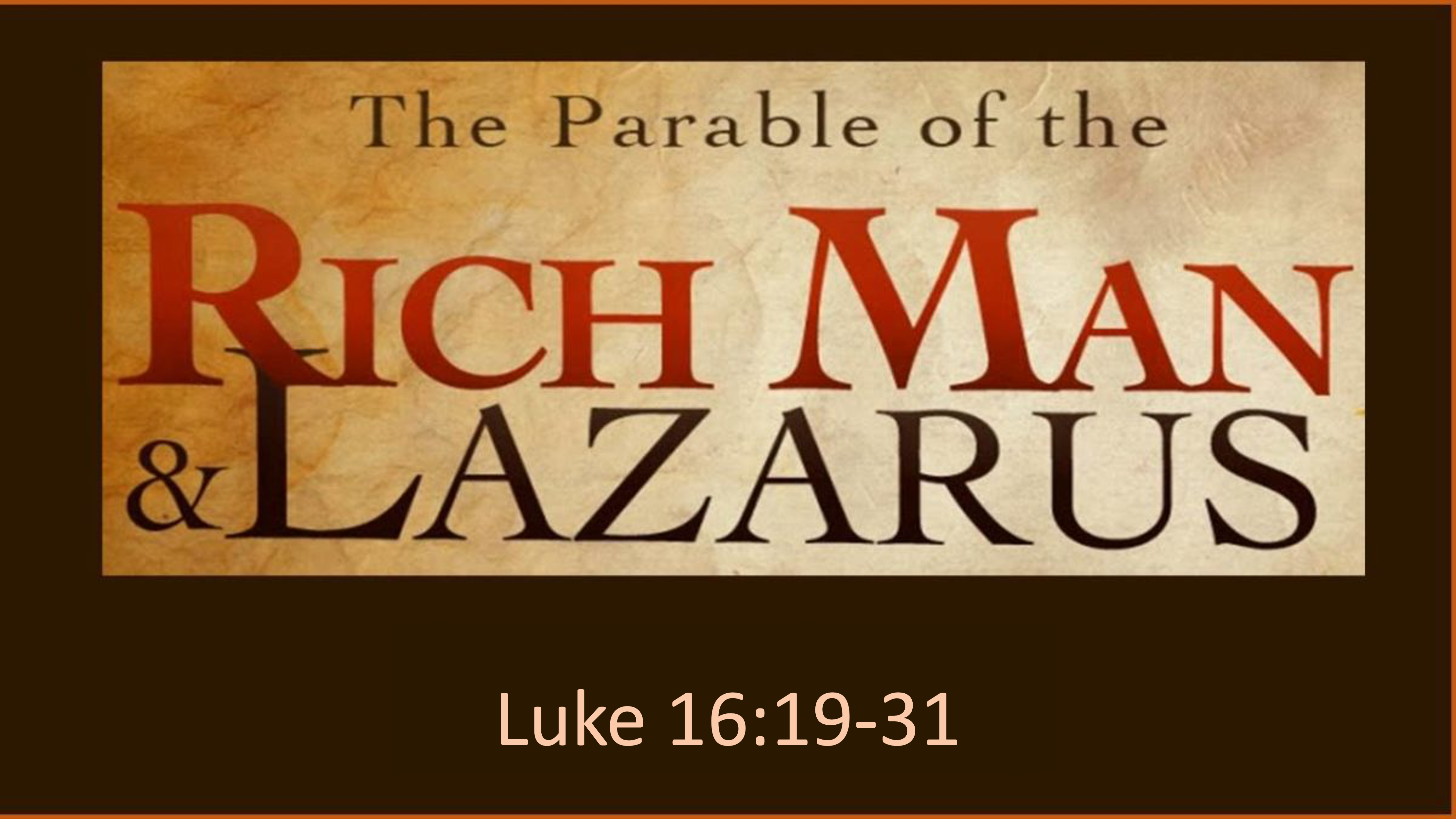Rich Man and Lazarus